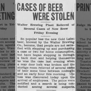 19380430 The Menasha Record Menasha, Wisconsin Gold Label Beer Stolen From Walter Brewery