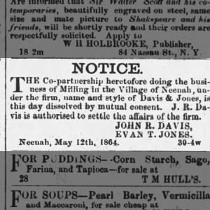Dissolve Partnership of Milling in the town of Neenah, John R Davis & Evan T Jones May 12th 1864